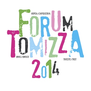 Forum Tomizza 2014